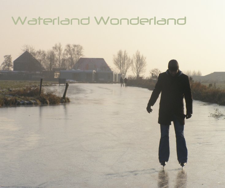 View Waterland Wonderland by Simone Pronk