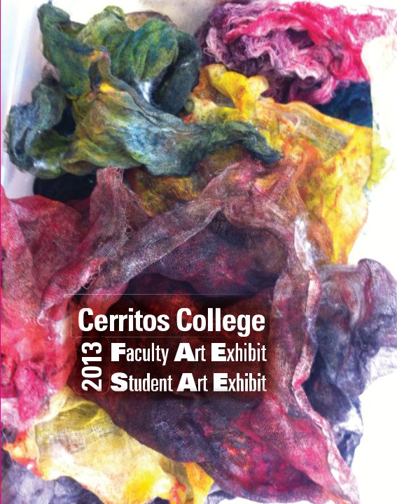Bekijk FAE / SAE 2013 op Cerritos College Art Gallery