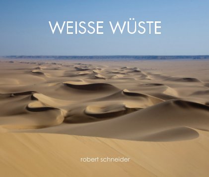 WEISSE WÜSTE book cover