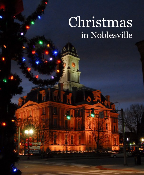 View Christmas in Noblesville by Dean Rehpohl