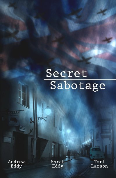 Ver Secret Sabotage por Andrew Eddy, Sarah Eddy, and Tori Larson