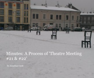 Minutes: A Process of 'Theatre Meeting #21 & #22' book cover
