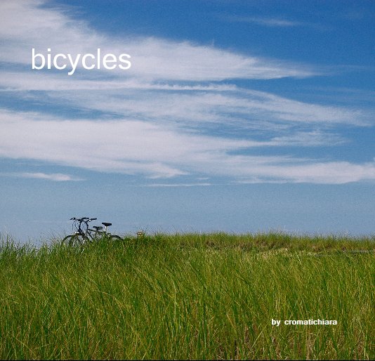 View bicycles by cromatichiara