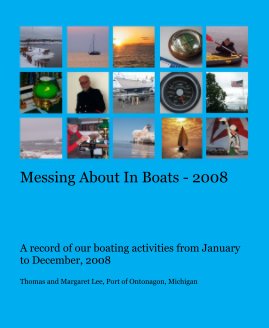 Messing About In Boats - 2008 book cover