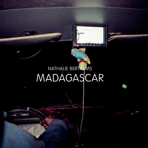 View MADAGASCAR by Nathalie Bertrams