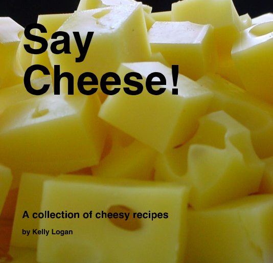 Bekijk Say Cheese! op Kelly Logan