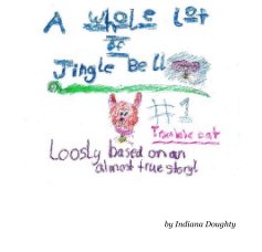 A Whole Lot of Jingle Bell book cover