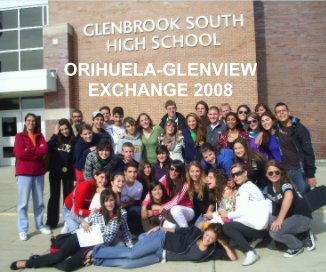 ORIHUELA-GLENVIEW EXCHANGE 2008 book cover