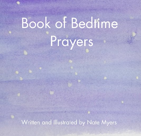 View Book of Bedtime Prayers by Nate Myers