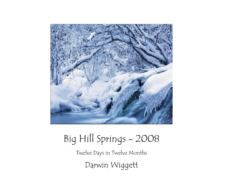 View Big Hill Springs - 2008 by Darwin Wiggett