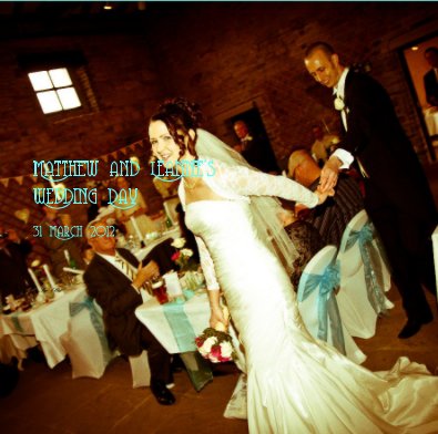Matthew and Leanne's Wedding Day book cover