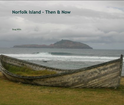 Norfolk Island - Then and Now book cover