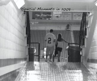 Special Moments in 2008... book cover