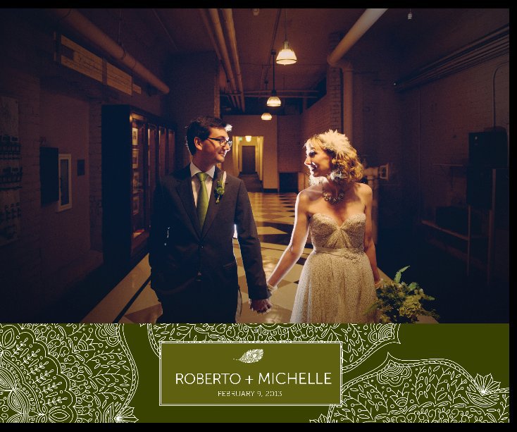 View Michelle + Roberto by Amber French