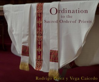 Ordination to the Sacred Order of Priests book cover
