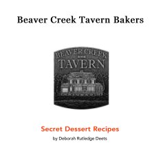 Beaver Creek Tavern Bakers book cover