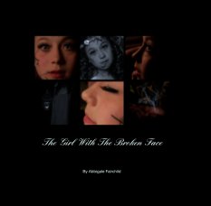 The Girl With The Broken Face book cover