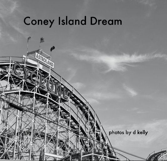 View Coney Island Dream by cherrie6
