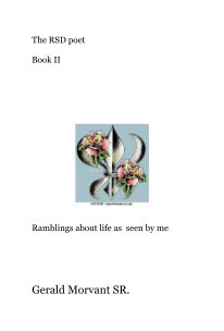 The RSD poet Book II Ramblings about life as seen by me book cover