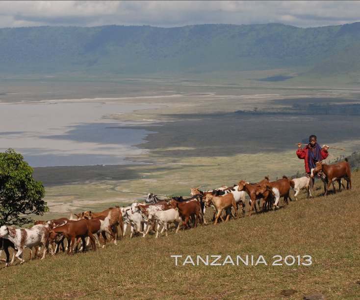 TANZANIA 2013 nach Karen Mauve anzeigen