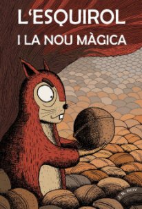 L'esquirol i la nou màgica book cover