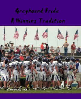 Greyhound Pride A Winning Tradition book cover