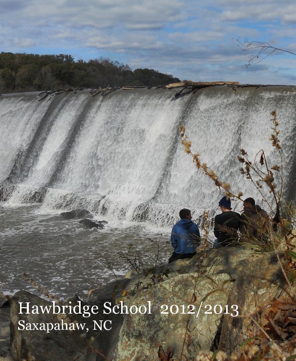 Visualizza Hawbridge School 2012/2013 Yearbook di The Hawbridge School
