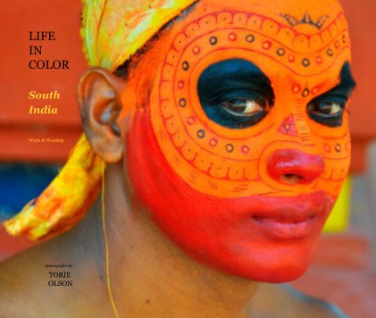 LIFE IN COLOR: South India book cover