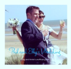 Phil and Elly's Wedding book cover