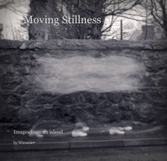 Moving Stillness book cover