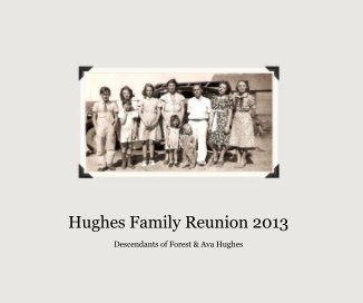Hughes Family Reunion 2013 book cover