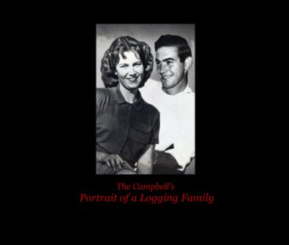 The Campbells Portrait of a Logging Family book cover