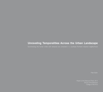Unraveling Temporalities Across the Urban Landscape book cover