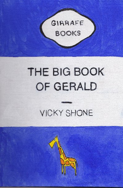 View The Big Book of Gerald by Vicky Shone