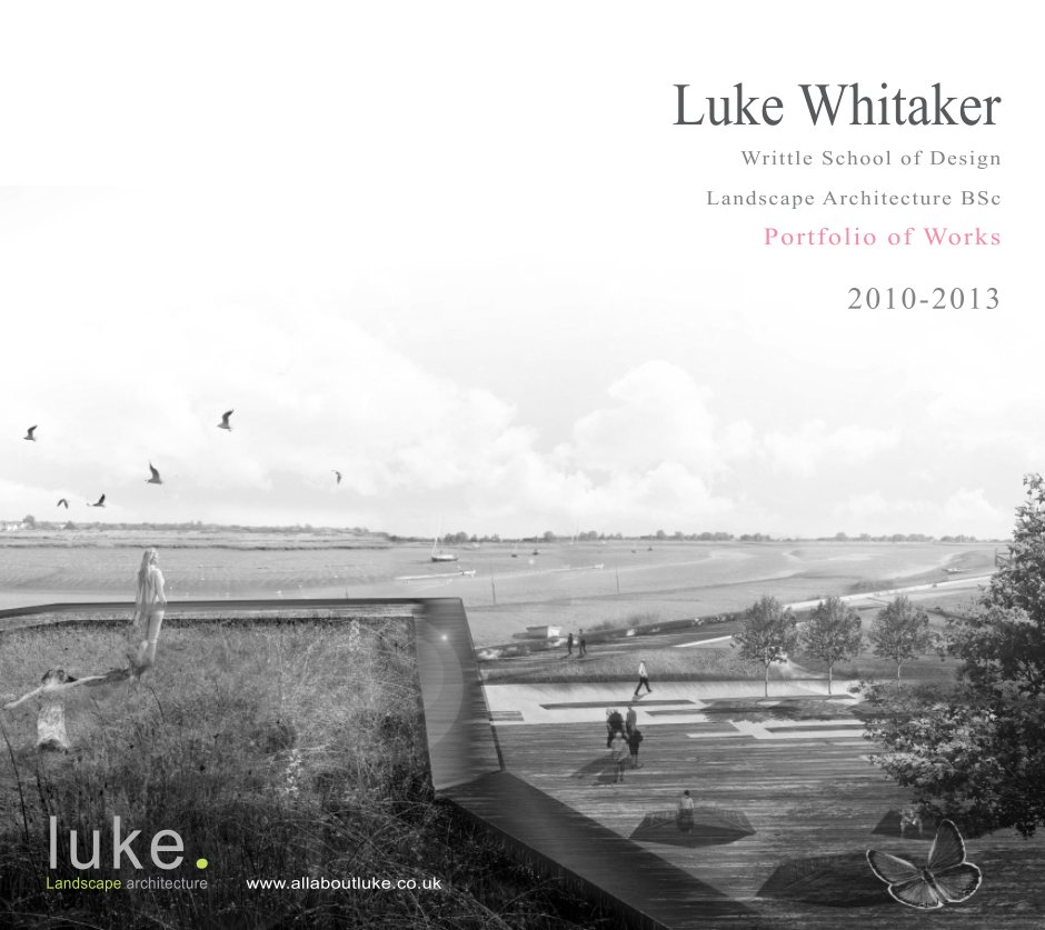 View Landscape Architecture Undergraduate Portfolio by Luke Whitaker