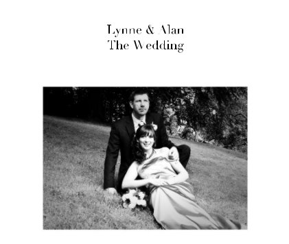 Lynne & Alan The Wedding book cover