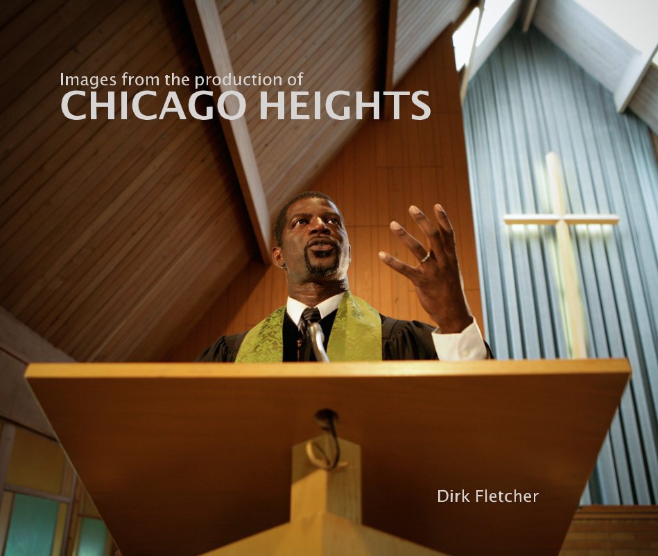 Ver Images from the production of CHICAGO HEIGHTS por Dirk Fletcher