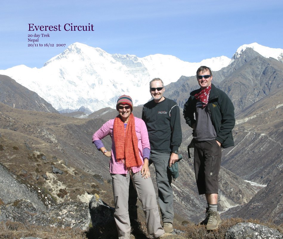 Ver Everest Circuit 20 day Trek Nepal 20/11 to 16/12 2007 por Kimberley and David Hill