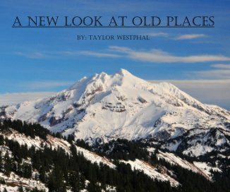 A New Look At Old Places book cover