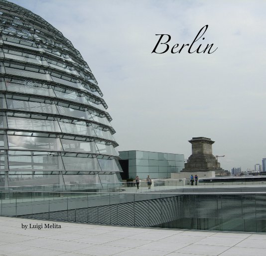 Ver Berlin por Luigi Melita