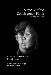 Some Zombie Contingency Plans A Full-Length Play book cover