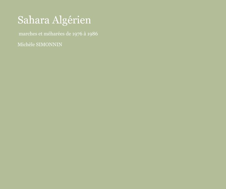 View Sahara Algérien by Michèle SIMONNIN