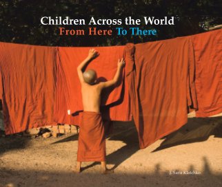 Children Across the World:
From Here to There book cover