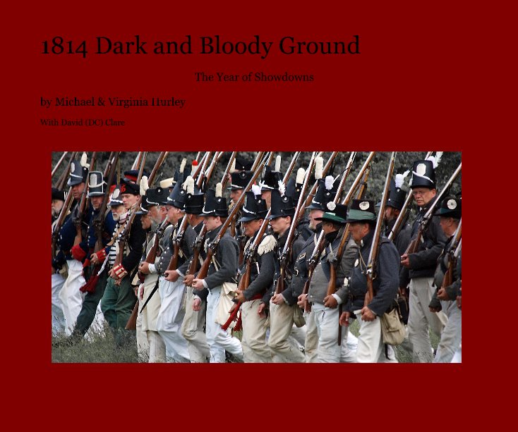 View 1814 Dark and Bloody Ground by Michael & Virginia Hurley With David (DC) Clare