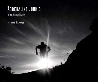 Adrenaline Junkie book cover