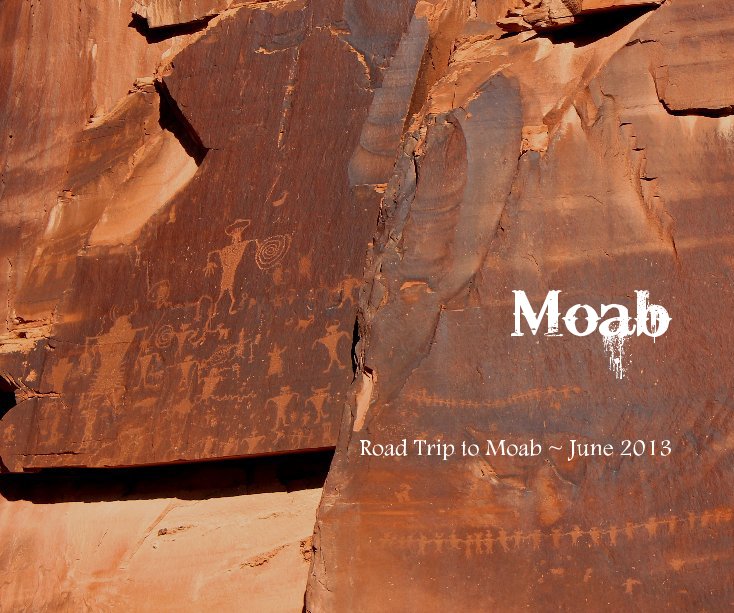 Ver Moab Road Trip to Moab ~ June 2013 por susandmurphy