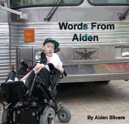 View Words From Aiden by Aiden Silvers