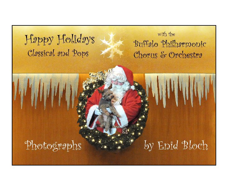 View Happy Holidays:  Classical and Pops by Enid Bloch