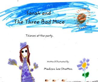Sarah and The Three Bad Mice book cover