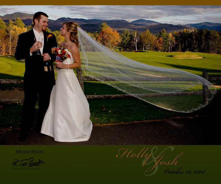 Ver Holly and Josh Wedding por Todd Bissonette, Photographer